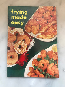 Frying Made Easy