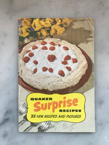 Quaker Surprise Recipes, 32 New Recipes and Pictures