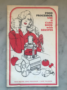 Food Processor Use & Care Book with Recipes