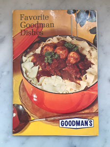 Favorite Goodman Dishes