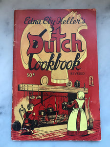 Edna Ely Heller's Dutch Cookbook, Revised