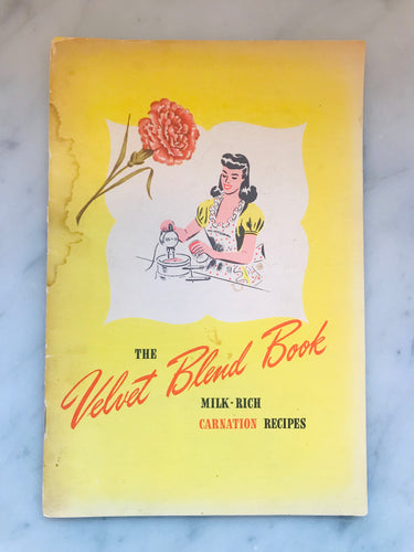 The Velvet Blend Book, Milk-Rich Carnation Recipes