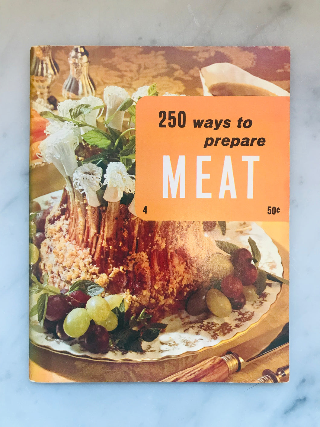 250 Ways to Prepare Meat