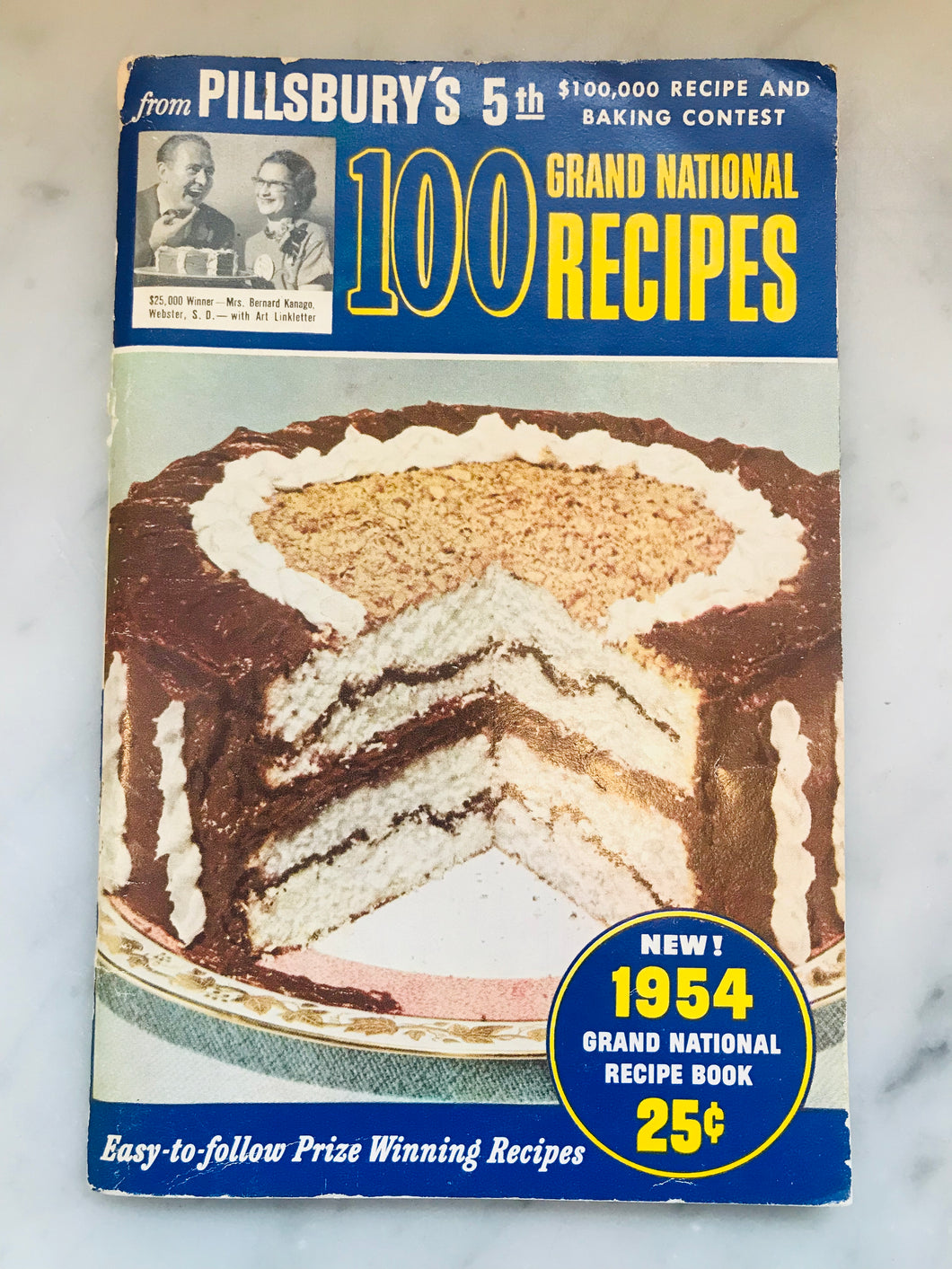 From Pillsbury's 5th Grand National $100,000 Recipe and Baking Contest, 100 Prize Winning Recipes