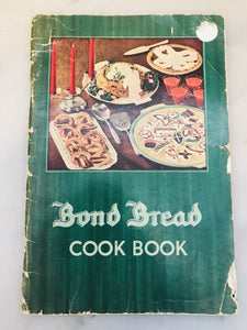Bond Bread Cook Book