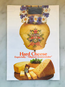 Hard Cheese, Especially: "Allgäuer Emmentaler"