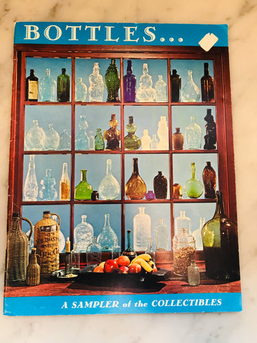 Bottles...A Sampler of Collectibles