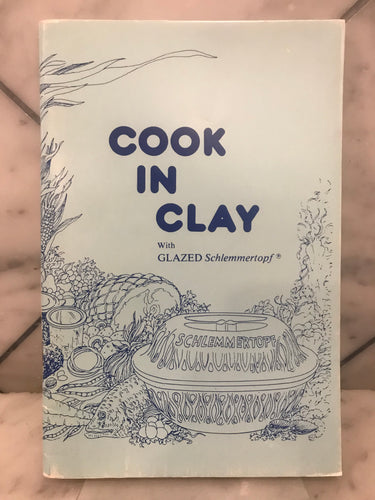 Cook in Clay with Glazed Schlemmertopf