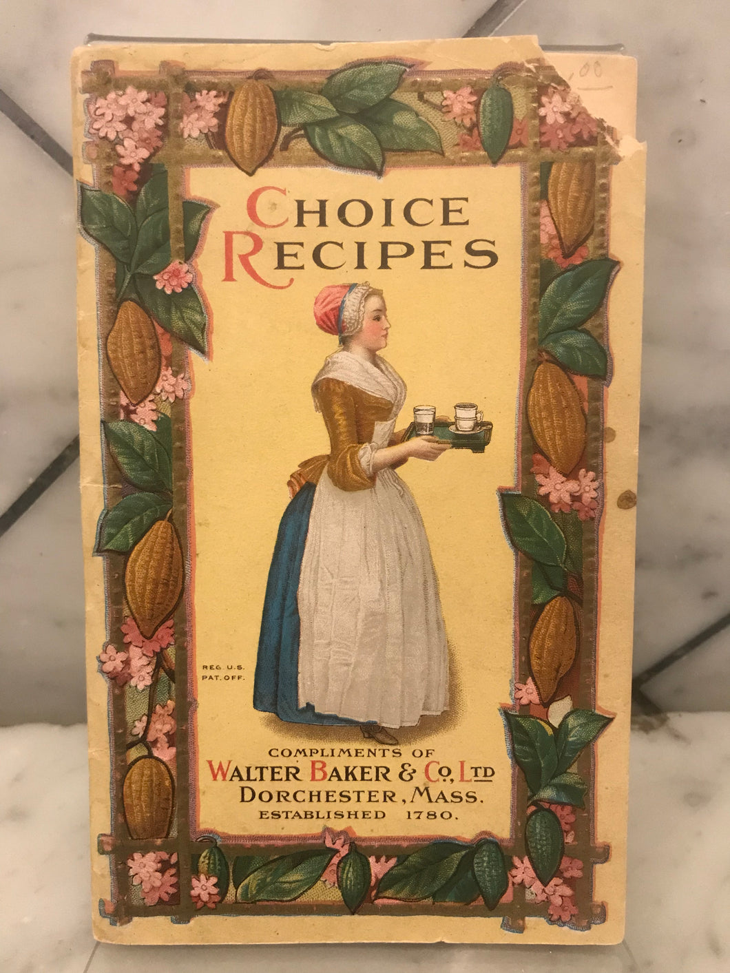 Choice Recipes, Compliments of Walter Baker & Co. Ltd.