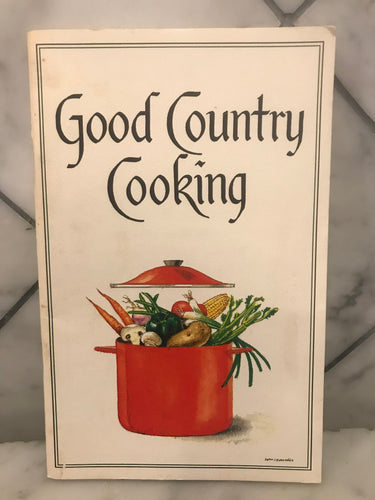 Good Country Cooking
