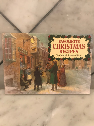 Favourite Christmas Recipes, Traditional Seasonal Fare