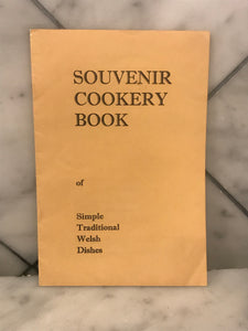 Souvenir Cookery Book of Simple Traditional Welsh Dishes