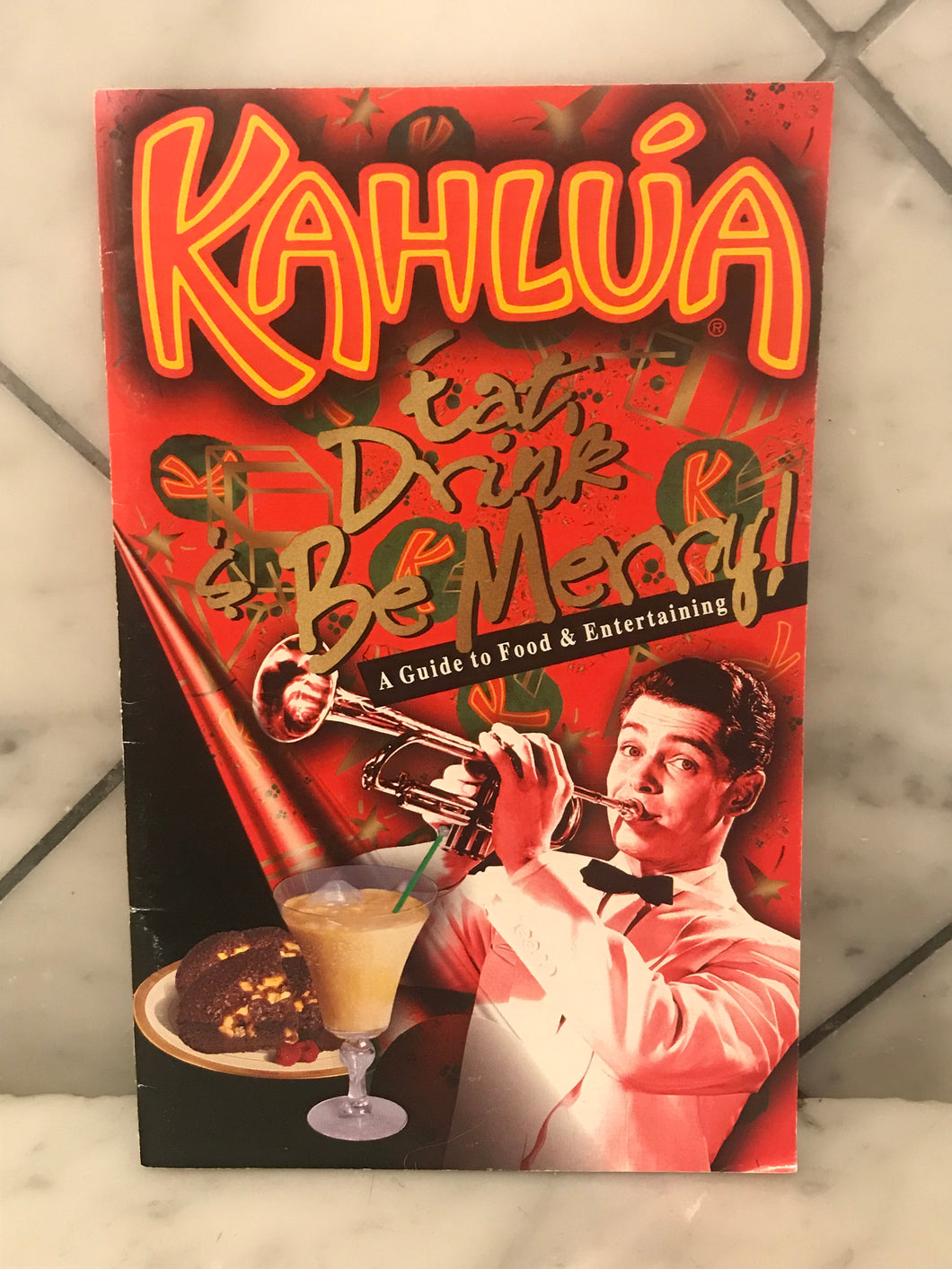 Kahlua, Eat Drink & Be Merry