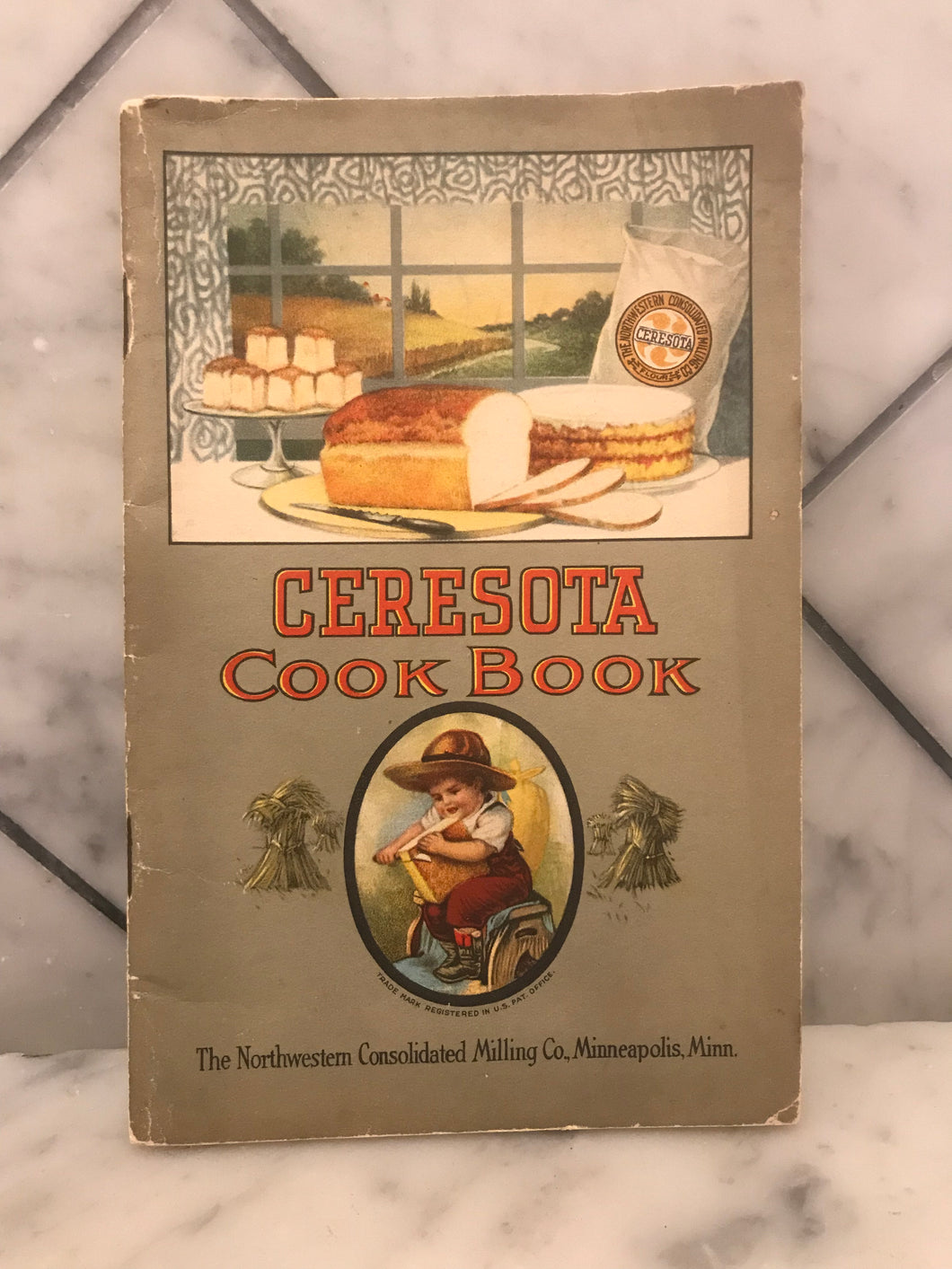 Ceresota Cook Book, The Northwestern Consolidated Milling Co.