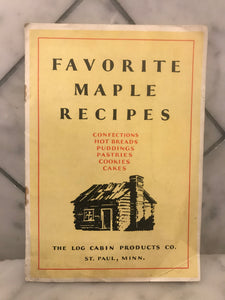Favorite Maple Recipes, The Log Cabin Productions Co.