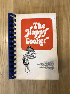 The Happy Cooker, 500 Fabulous Recipes from the H.G. McCully Upstate Chapter, Telephone Pioneers of America