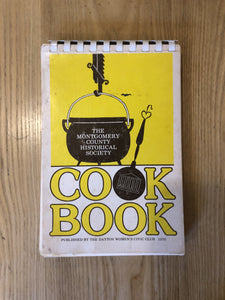 The Montgomery County Historical Society Cook Book