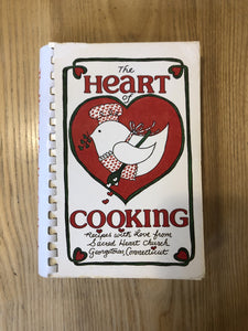 The Heart of Cooking, Recipes with Love from Sacred Heart Church, Georgetown, Connecticut