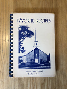 Favorite Recipes: Notre Dame Church, Durham, Connecticut
