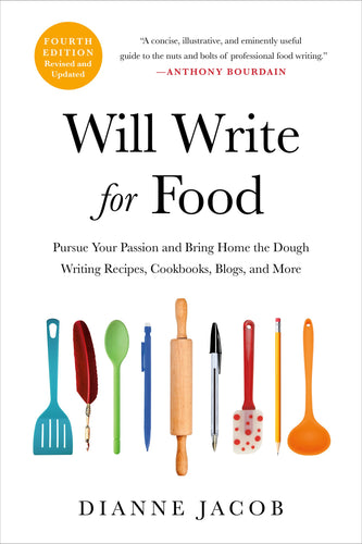Will Write for Food by Dianne Jacob