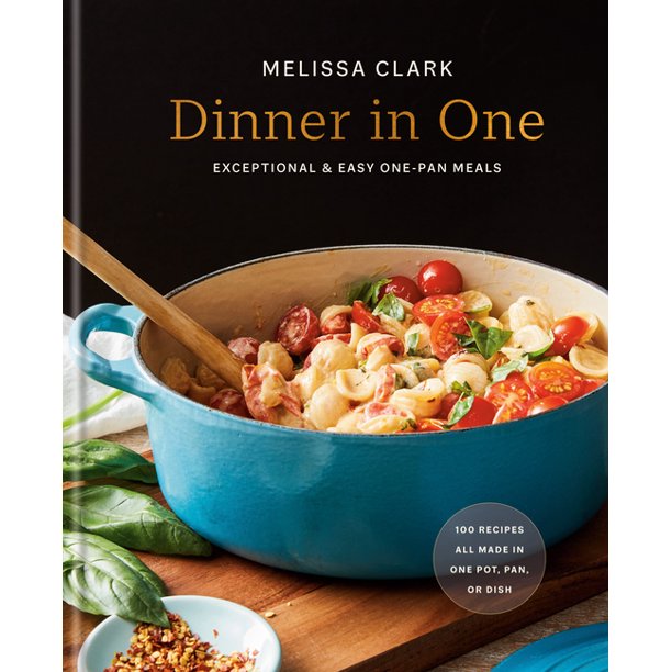 Dinner in One by Melissa Clark