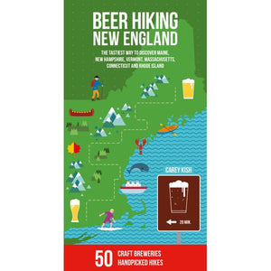 Beer Hiking New England by Carey Kish