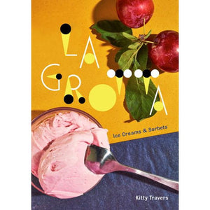 La Grotta Ice Cream & Sorbets by Kitty Travers