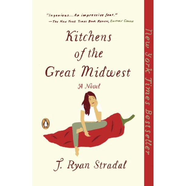 Kitchens of the Great Midwest by Ryan J Stradal