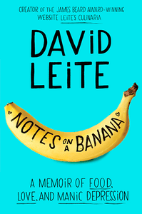 Notes on a Banana by David Leite