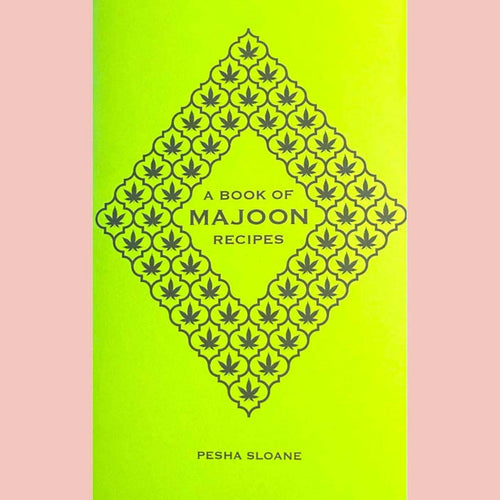 A Book of Majoon Recipes by Pesha Sloane