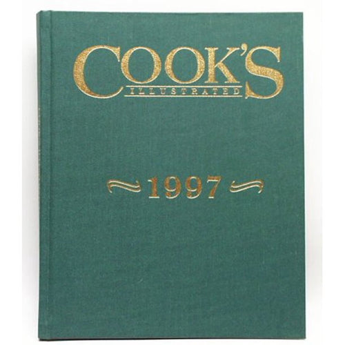 Cook's Illustrated 1997 by Cook's Illustrated Magazine