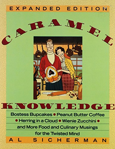 Caramel Knowledge Expanded Edition by Al Sicherman