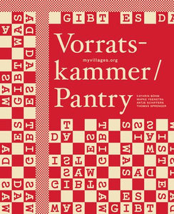 Vorratskammer / Pantry by Kathrin Bohm