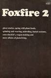 Foxfire 2 by George P. Reynolds