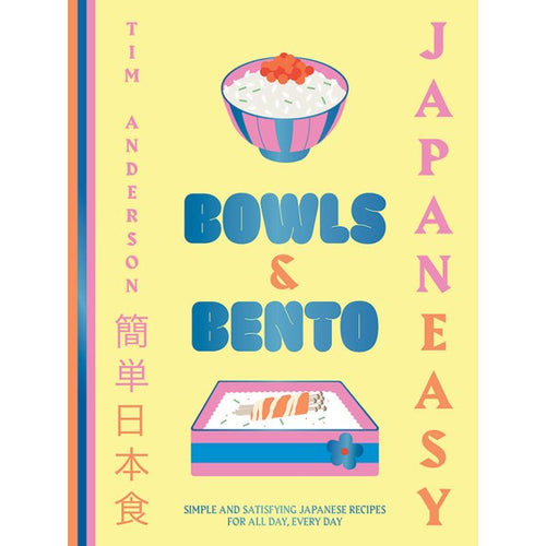 Japaneasy Bowls & Bento by Tim Anderson