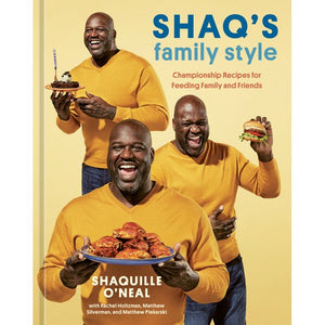 Shaq's Family Style by Shaquille O'Neal