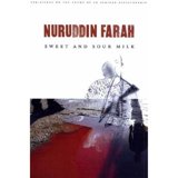 Sweet and Sour Milk by Nuruddin Farah