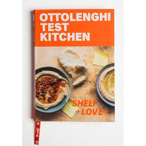Ottolenghi Test Kitchen: Shelf Love: Recipes to Unlock the Secrets of Your Pantry, Fridge, and Freezer: A Cookbook by Noor Murad and Yotam Ottolenghi