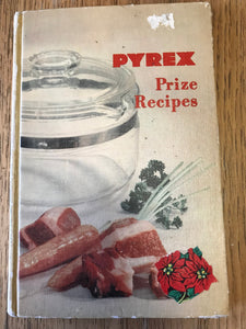 Pyrex Prize Recipes by Greystone Press