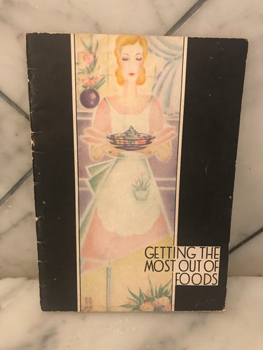 Getting the Most Out of Foods