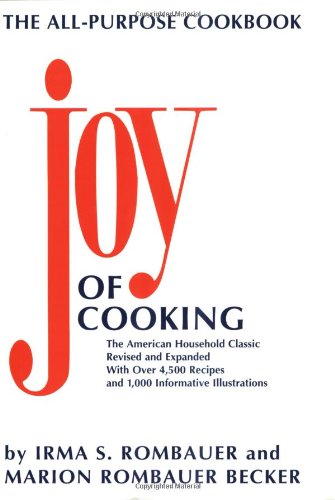 The Joy of Cooking Spiral-Bound Edition by Irma S. Rombauer