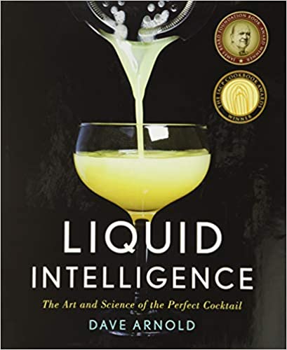Liquid Intelligence by Dave Arnold