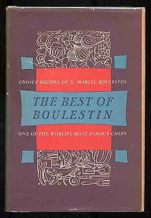 The Best of Boulestin edited by Elvia and Maurice Firuski