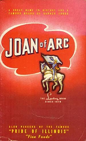 Joan of Arc and Pride of Illinois by the Illinois Canning Co