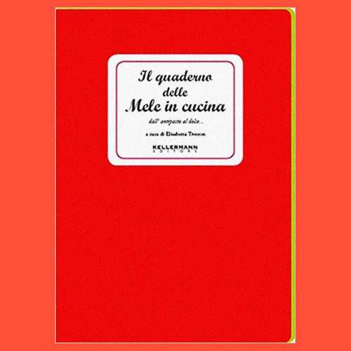 Il quaderno delle Mele in cucina by Elisabetta Tiveron