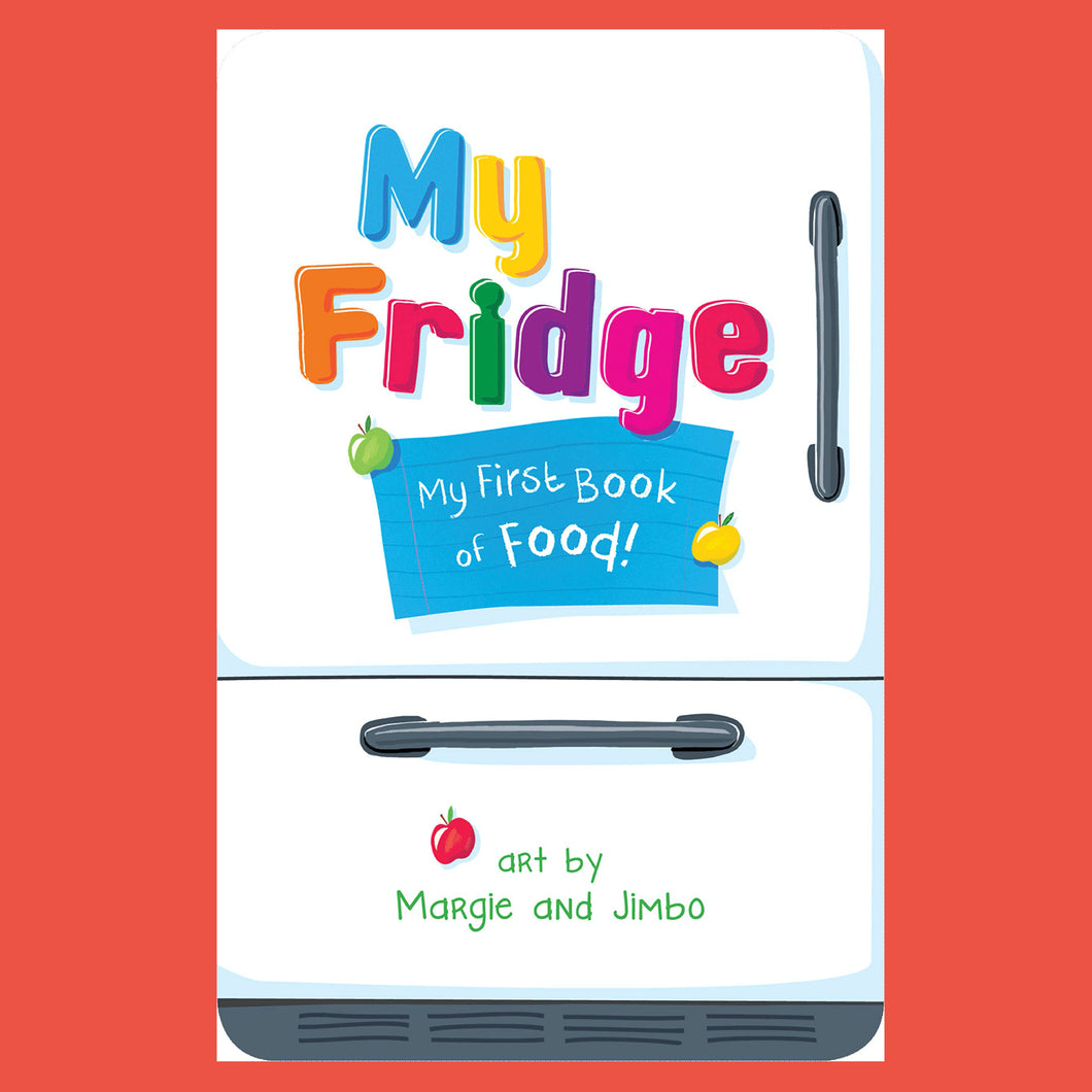 My Fridge: My First Book of Food by Duopress Labs