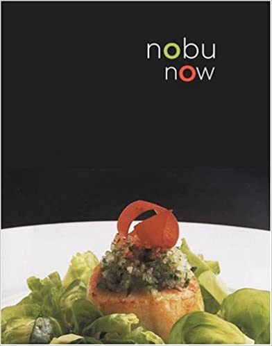 Nobu Now by Noboyuki Matsuhisa