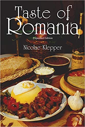 Taste of Romania by Nicolae Klepper
