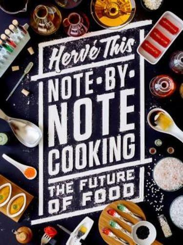 Note-by-Note Cooking by Herve This