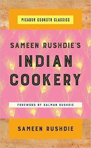 Sameen Rushdie's Indian Cookery by Sameen Rushdie